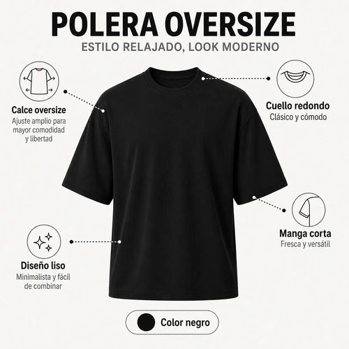 Polera Hombre Oversize Manga Corta Cuello Redondo Lisa